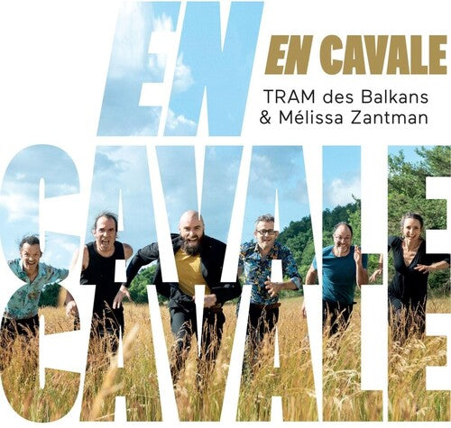 Tram Des Balkans/ Meliss - En Cavale