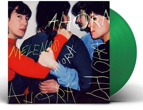 Melenas - Ahora - Transparent Green Vinyl