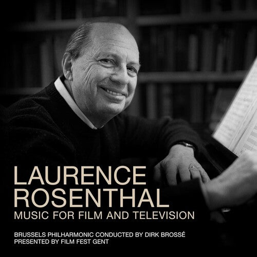 Rosenthal/ Dirk Brosse / Brussels Philharmonic - Laurence Rosenthal: Music For Film & Television