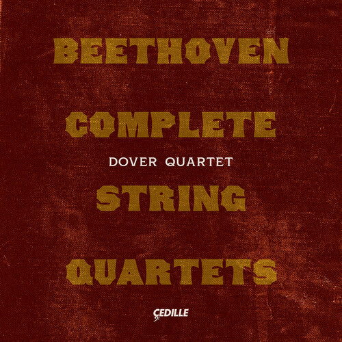 L.V. Beethoven / Dover Quartet - Complete String Quartets