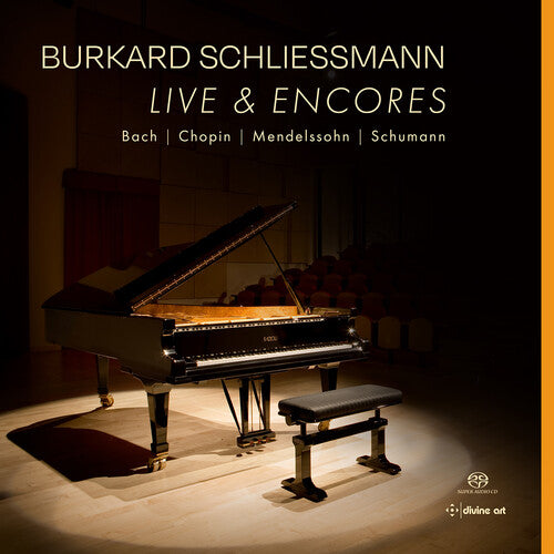 J.S. Bach / Chopin/ Schumann - Burkard Schliessmann - Live & Encores