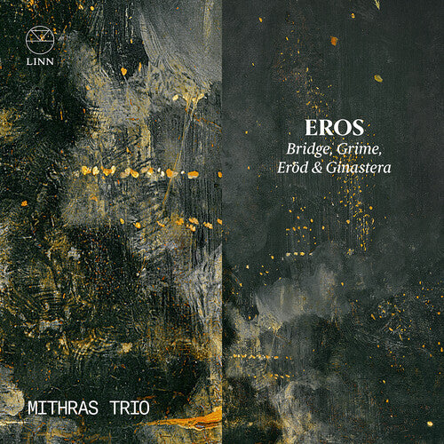 Bridge/ Ginastera/ Grime - Eros