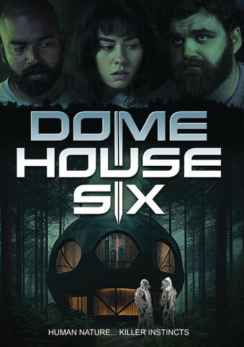 Dome House Six