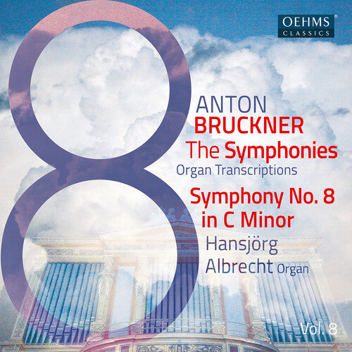 Bruckner/ Albrecht - Bruckner Symphonies Vol. 8