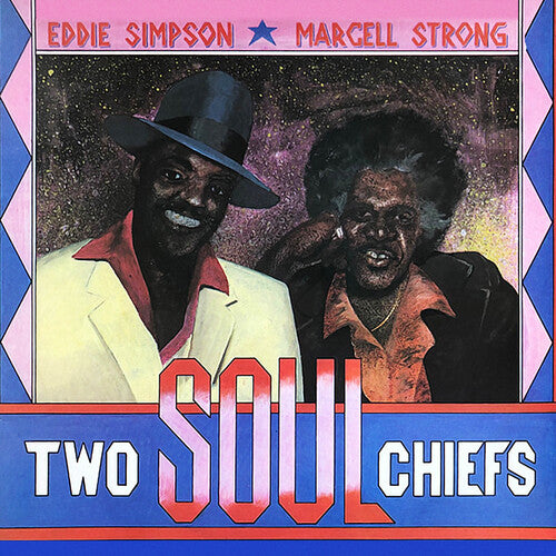 Eddie Simpson / Marcell Strong - Two Soul Chiefs