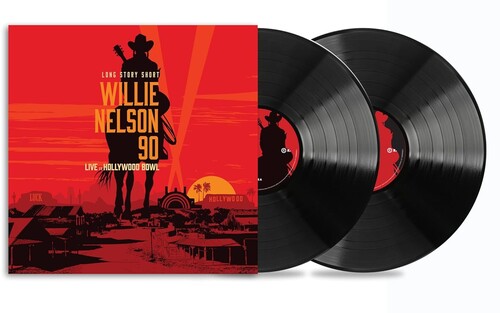Willie Nelson - Long Story Short: Willie 90: Live At The Hollywood Bowl Vol. 1