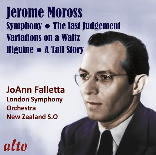 JoAnn Falletta - Jerome Moross: Symphony; the Last Judgement; Biguine; a Tall Story