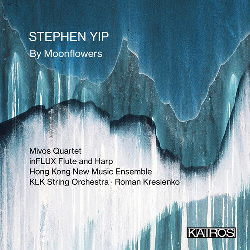 Stephen Yip: By Moonflowers/ Various - Stephen Yip: By Moonflowers (Various Artists)