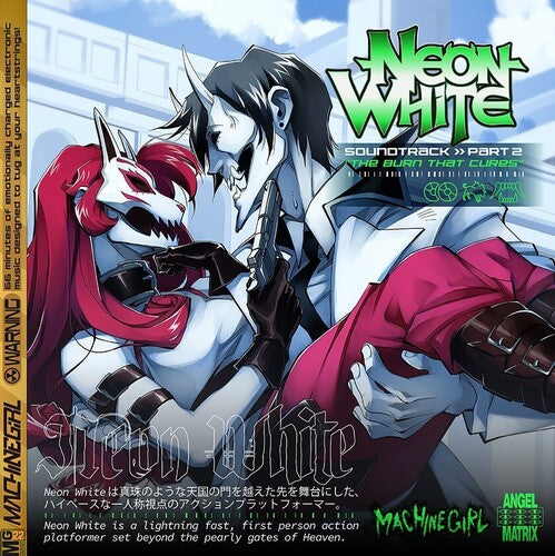 Machine Girl - Neon White Part 2 The Burn That Cures (Original Soundtrack)