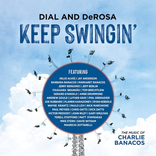 Garry Dial / Rich Derosa - Keep Swingin'