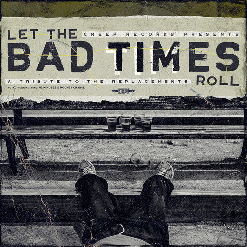 Let the Bad Times Roll/ Various - Let The Bad Times Roll (A Tribute To The Replacements) (Various Artists)