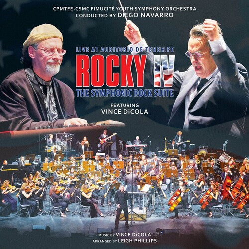 Vince Dicola - Rocky Iv: The Symphonic Rock Suite