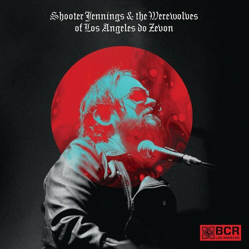 Shooter Jennings - Shooter Jennings And The Werewolves Of Los Angeles do Zevon