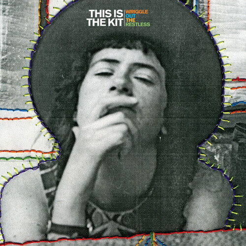 This Is the Kit - Wriggle Out The Restless