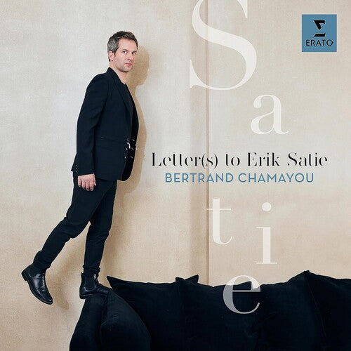 Bertrand Chamayou - Letter(S) to Erik Satie