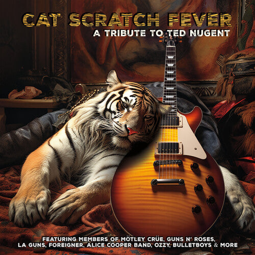 Cat Scratch Fever - a Tribute to Ted Nugent/ Var - Cat Scratch Fever - A Tribute To Ted Nugent (Various Artists)