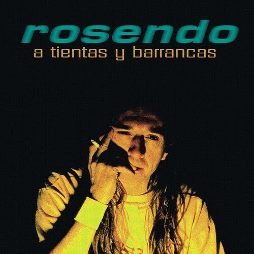 Rosendo - A Tientas Y Barrancas