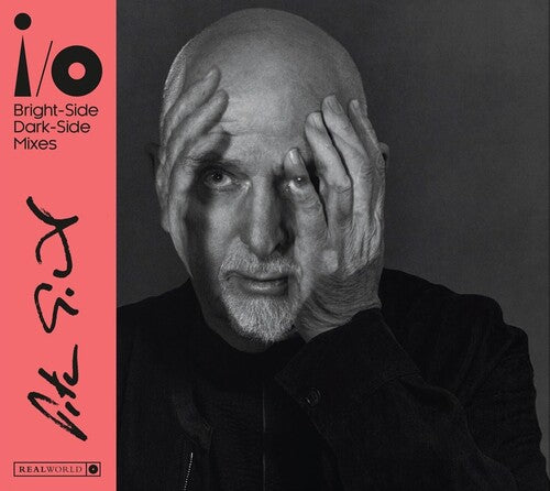 Peter Gabriel - i/o (Bright-Side Mix, Dark-Side Mix)