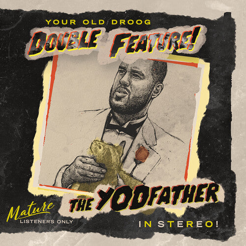Your Old Droog - The Yodfather / The Shining