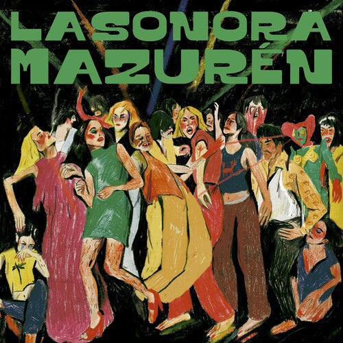 La Sonora Mazuren - Bailando Con Extranos