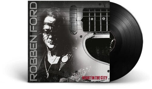 Robben Ford - Night In The City