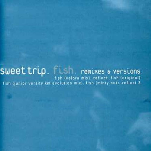 Sweet Trip - Fish