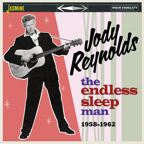 Jody Reynolds - Endless Sleep Man 1958-1962