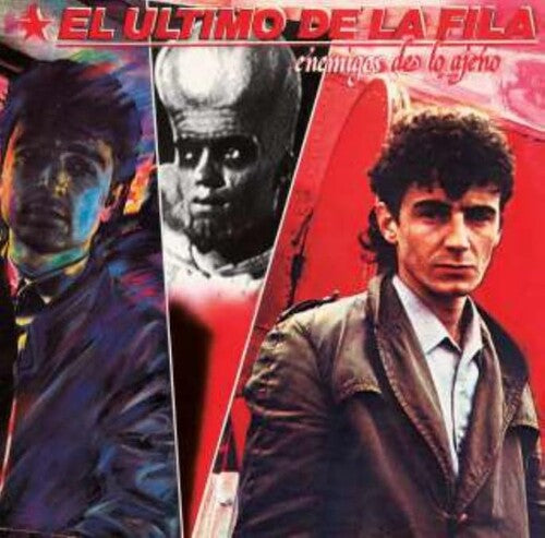 El Ultimo De La Fila - Enemigos De Lo Ajeno