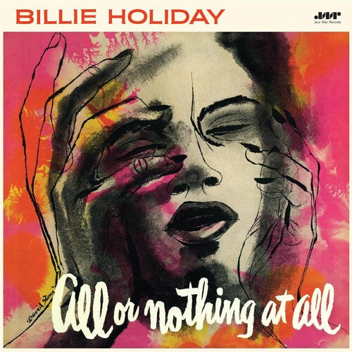 Billie Holiday - All Or Nothing At All - Limited 180-Gram Vinyl with Bonus Tracks