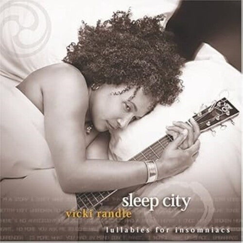 Vicki Randle - Sleep City