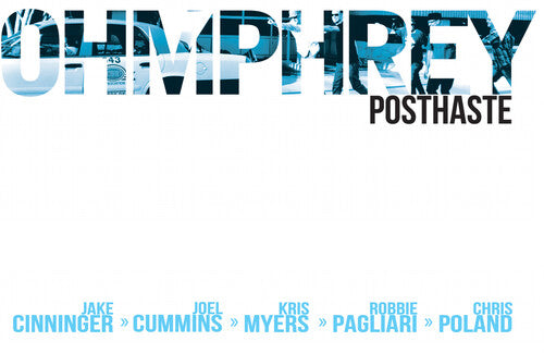 Ohmphrey - Posthaste