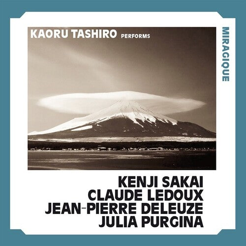 Kenji Sakai / Claude Ledoux / Jean-Pierre Deleuze - Miragique