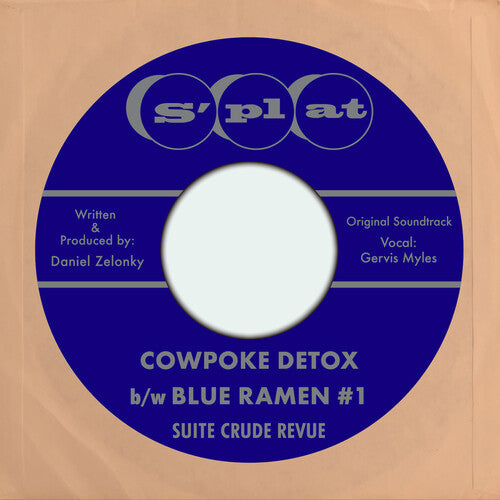Suite Crude Revue - Owpoke Detox B/w Blue Ramen #1 (Original Soundtrack)