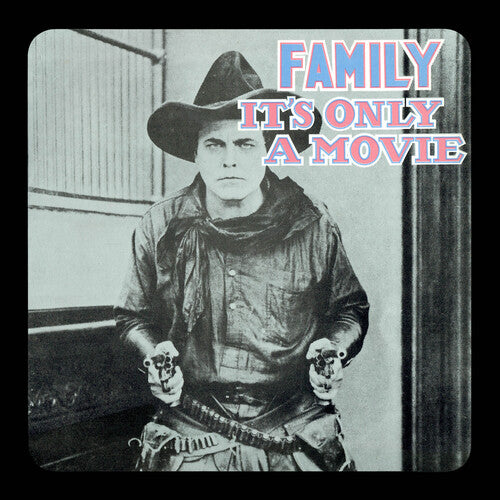 Family - It's Only A Movie - Remastered Expanded Edition