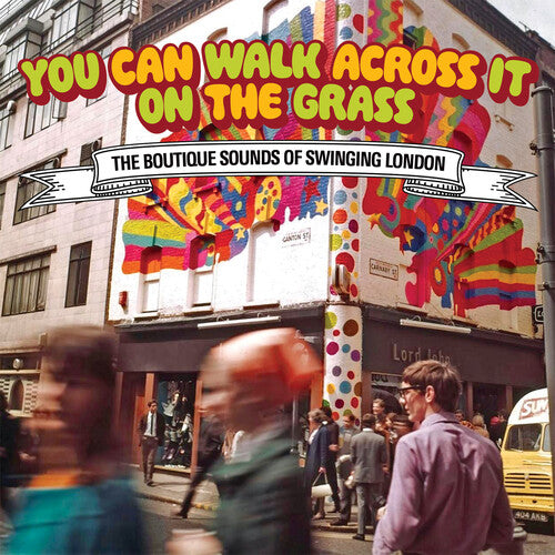 You Can Walk Across It on the Grass/ Various - You Can Walk Across It On The Grass: Boutique Sound Of Swinging London / Various