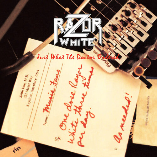 Razor White - JUST WHAT THE DOCTOR ORDERED