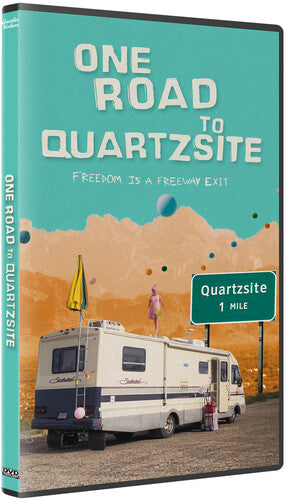 One Road To Quartzsite