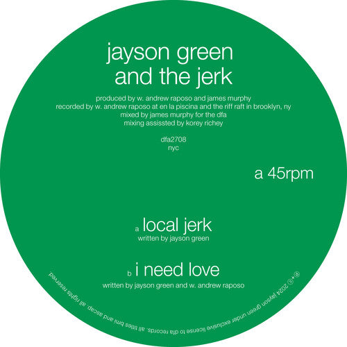 Jayson Green & the Jerk - Local Jerk / I Need Love