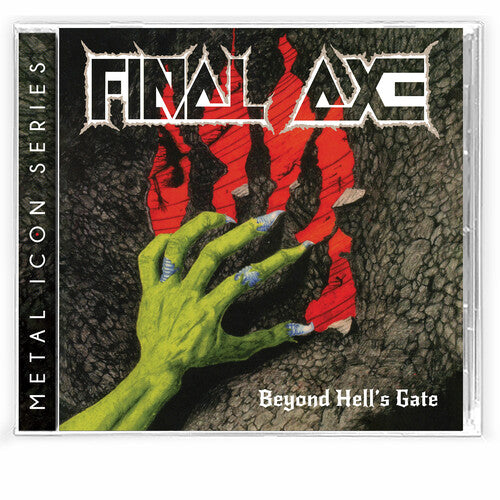 Final Axe - Beyond Hell's Gate