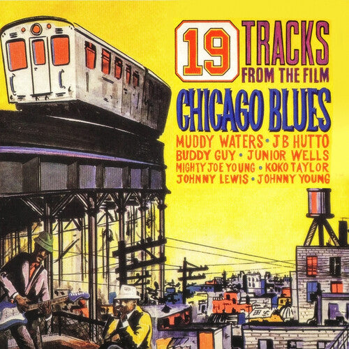 Chicago Blues - 19 Tracks/ Various - Chicago Blues - 19 Tracks from the Film