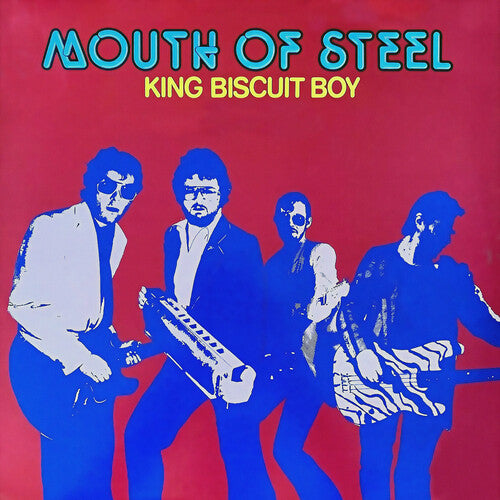 King Biscuit Boy - Mouth of Steel
