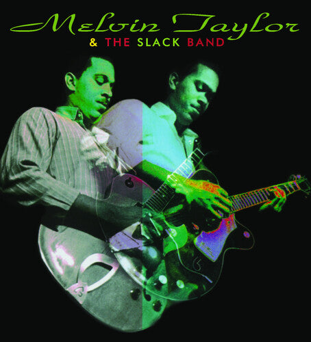 Melvin Taylor & the Slack Band - Taylor,melvin & The Slack Band