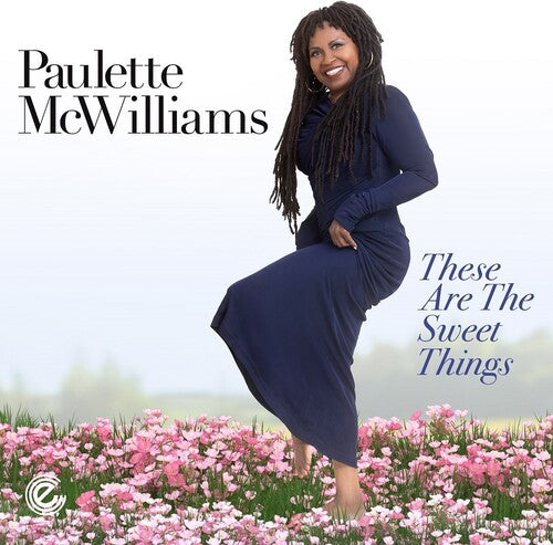 Paulette McWilliams - These Are The Sweet Things