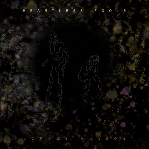 Jordan Munson - Heartless Fools - Amber