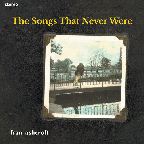 Fran Ashcroft - The Songs That Never Were