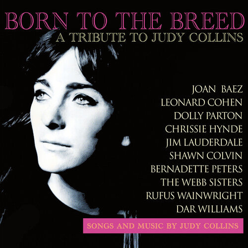 Born to the Breed: Tribute to Judy Collins/ Var - Born To The Breed: A Tribute To Judy Collins (Various Artists)
