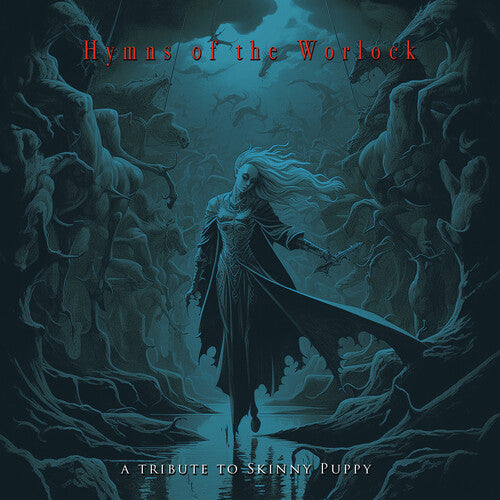 Hymns of the Worlock/ Various - Hymns Of The Worlock: A Tribute To Skinny Puppy (Various Artists)