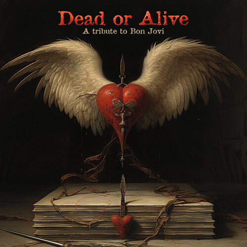 Dead or Alive - Tribute to Bon Jovi/ Various - Dead Or Alive - A Tribute To Bon Jovi (Various Artists)