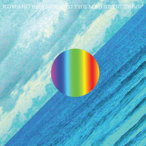 Edward Sharpe & the Magnetic Zeros - Here