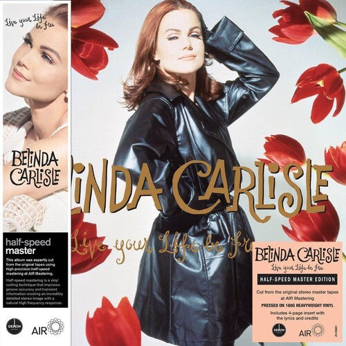 Belinda Carlisle - Live Your Life Be Free - Half-Speed Master 180-Gram Black Vinyl